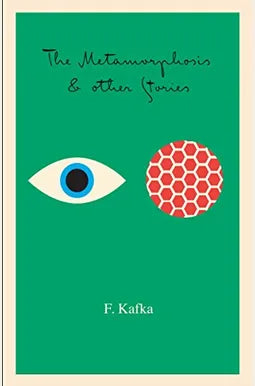The Metamorphosis: And Other Stories (Copy)